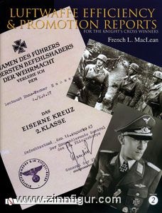 Schiffer Publishing MacLean, F. L.: Luftwaffe Efficiency & Promotion Reports for Knight's Cross Winners. Band 2