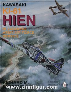 Schiffer Publishing Bueschel, R. M.: Kawasaki Ki-61 Hien in Japanese Army Air Force Service