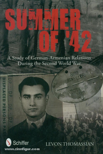 Schiffer Publishing Thomassian, L.: German-armenian Relations in the Second World War