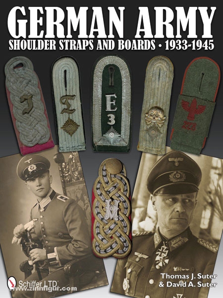 Schiffer Publishing Suter, T. J./Suter, D. A.: German Army Shoulder Straps and Boards 1933-1945