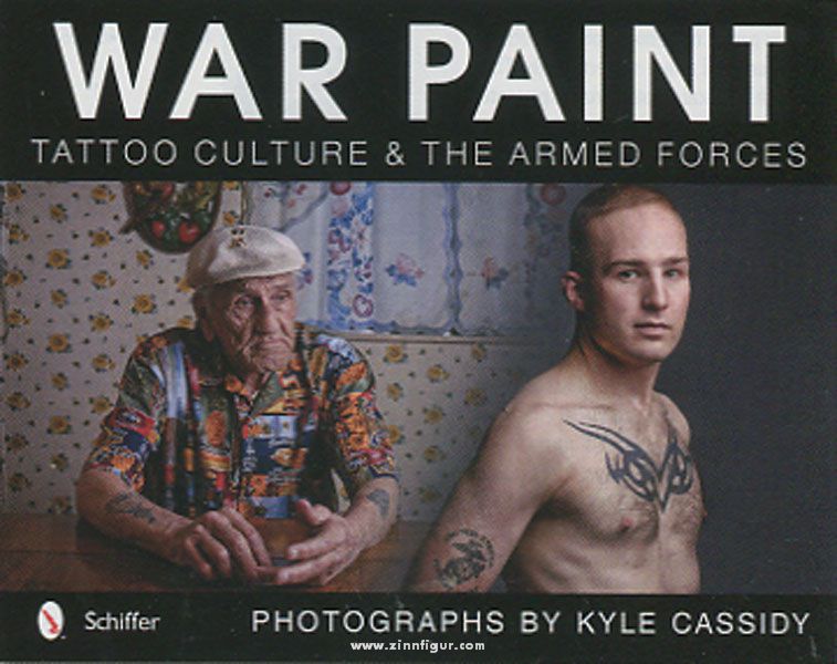 Schiffer Publishing Cassidy, K.: War Paint. Tattoo Culture & armed Forces