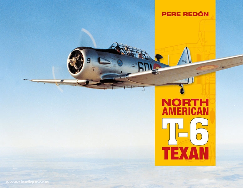 Schiffer Publishing Redon, P.: North American T-6 Texan