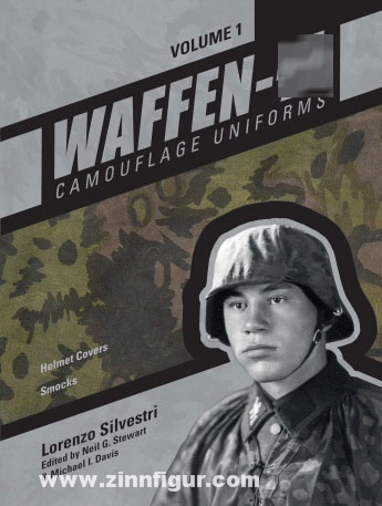 Schiffer Publishing Silvestri, L.: Waffen-SS Camouflage Uniforms. Band 1: Helmet Covers - Smocks