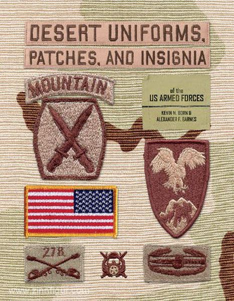 Schiffer Publishing Born, K. M./Barnes, A. F.: Desert Uniforms, Patches, and Insignia of the US Armed Forces