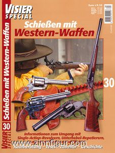 VS Medien GmbH Visier Special Nr. 30: Schießen mit Western-Waffen