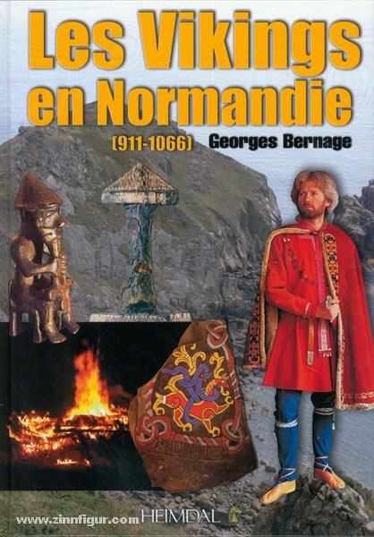 Editions Heimdal Bernage, G.: Les Vikings en Normandie (911-1066)