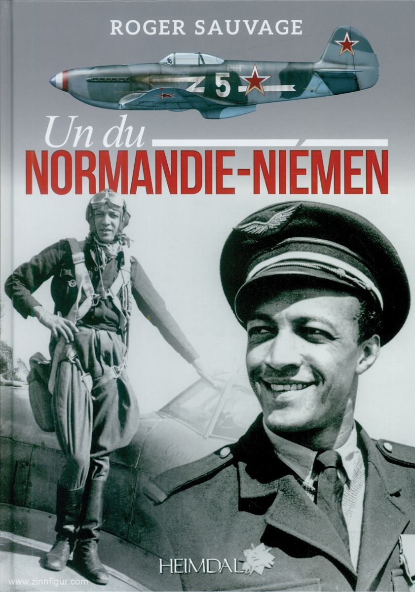 Editions Heimdal Sauvage, Roger/Stasi, Jean-Charles: Un du Normandie-Niemen