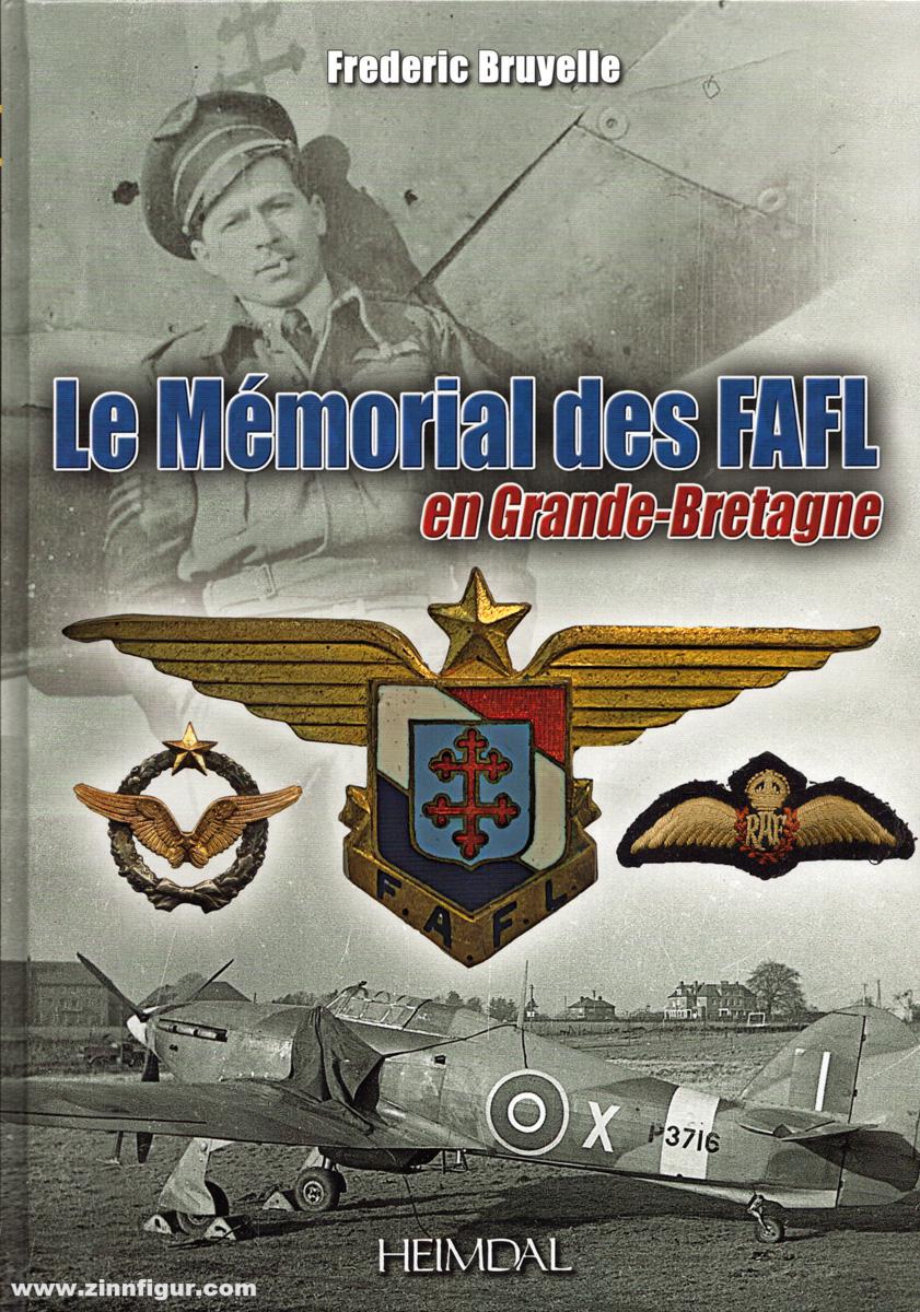 Editions Heimdal Bruyelle, Frédéric: Le mémorial des FAFL en Grande-Bretagne. Training Command