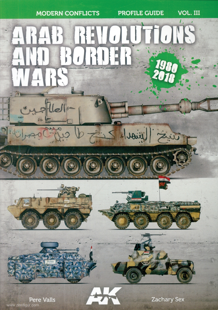 AK Interactive Valls, Pere/Sex, Zachary: Arab Revolutions and Border Wars