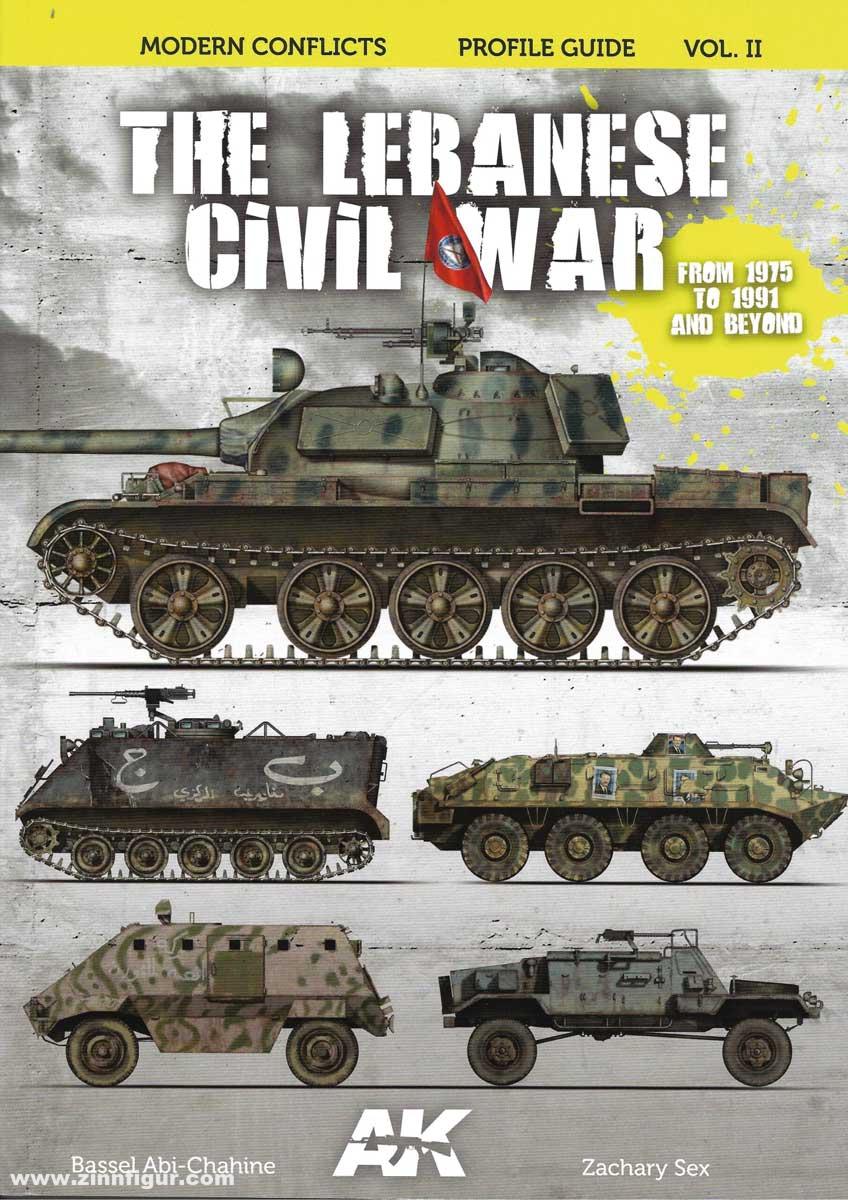 AK Interactive Abi-Chahine, Bassel/Sex, Zachary: The Lebanese Civil War from 1975 to 1991 and Beyond