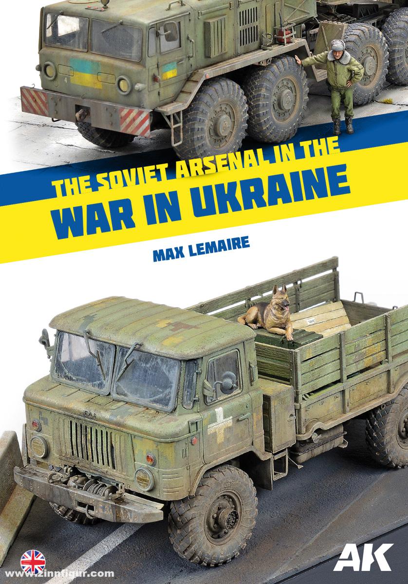 AK Interactive Lemaire, Max: The Soviet Arsenal in the War in Ukraine