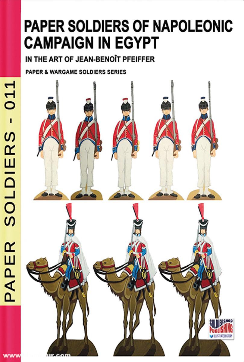 Soldiershop Pfeiffer, Jean-Benoit: Paper soldiers of Napoleonic campaign in Egypt in the art of Jean-Benoit Pfeiffer