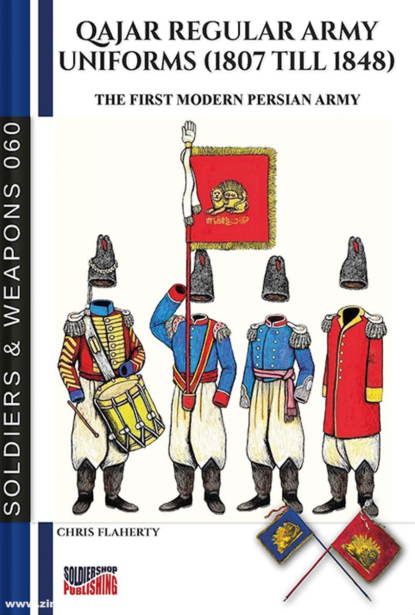 Soldiershop Flaherty, Chris: Qajar regular army uniforms (1807 till 1848)