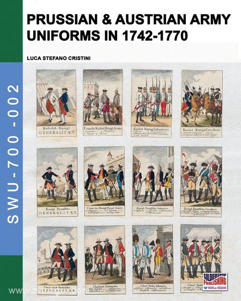 Soldiershop Cristini, L.: Prussian & Austrian army uniforms in 1742-1770