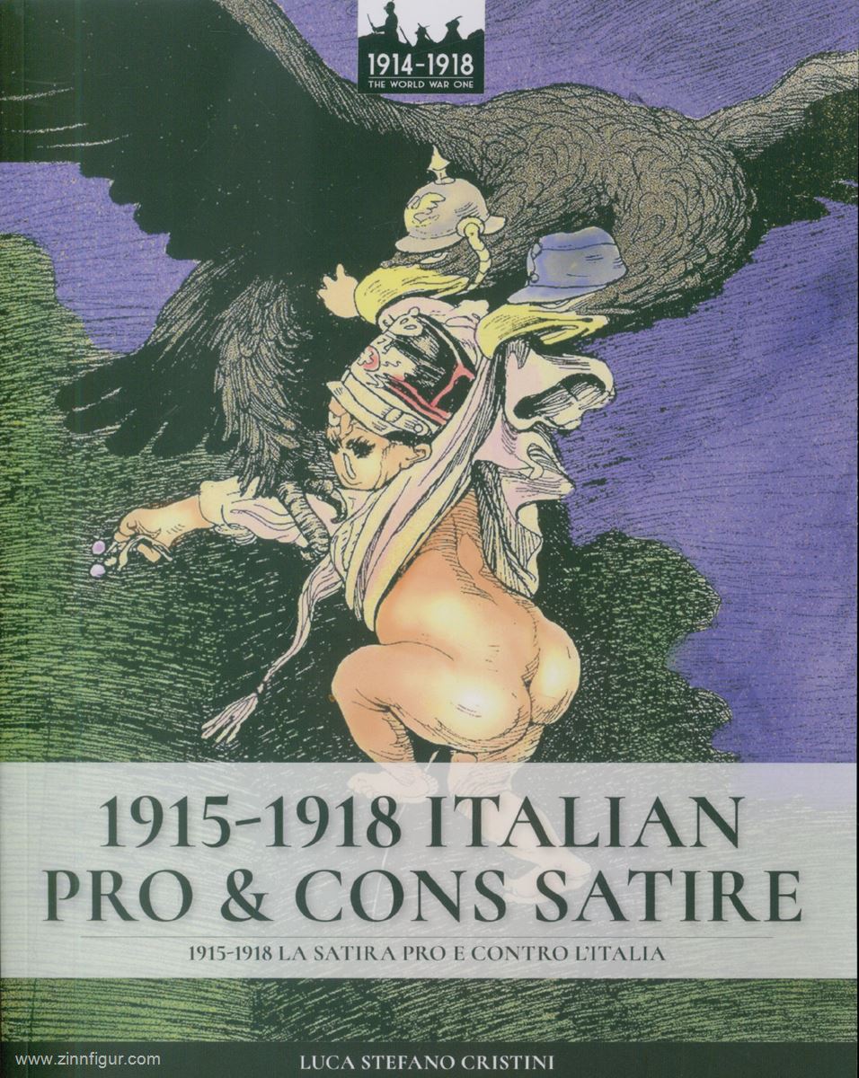 Soldiershop Cristini, Luca S.: 1915-1918. La Satira a pro e contro Italia