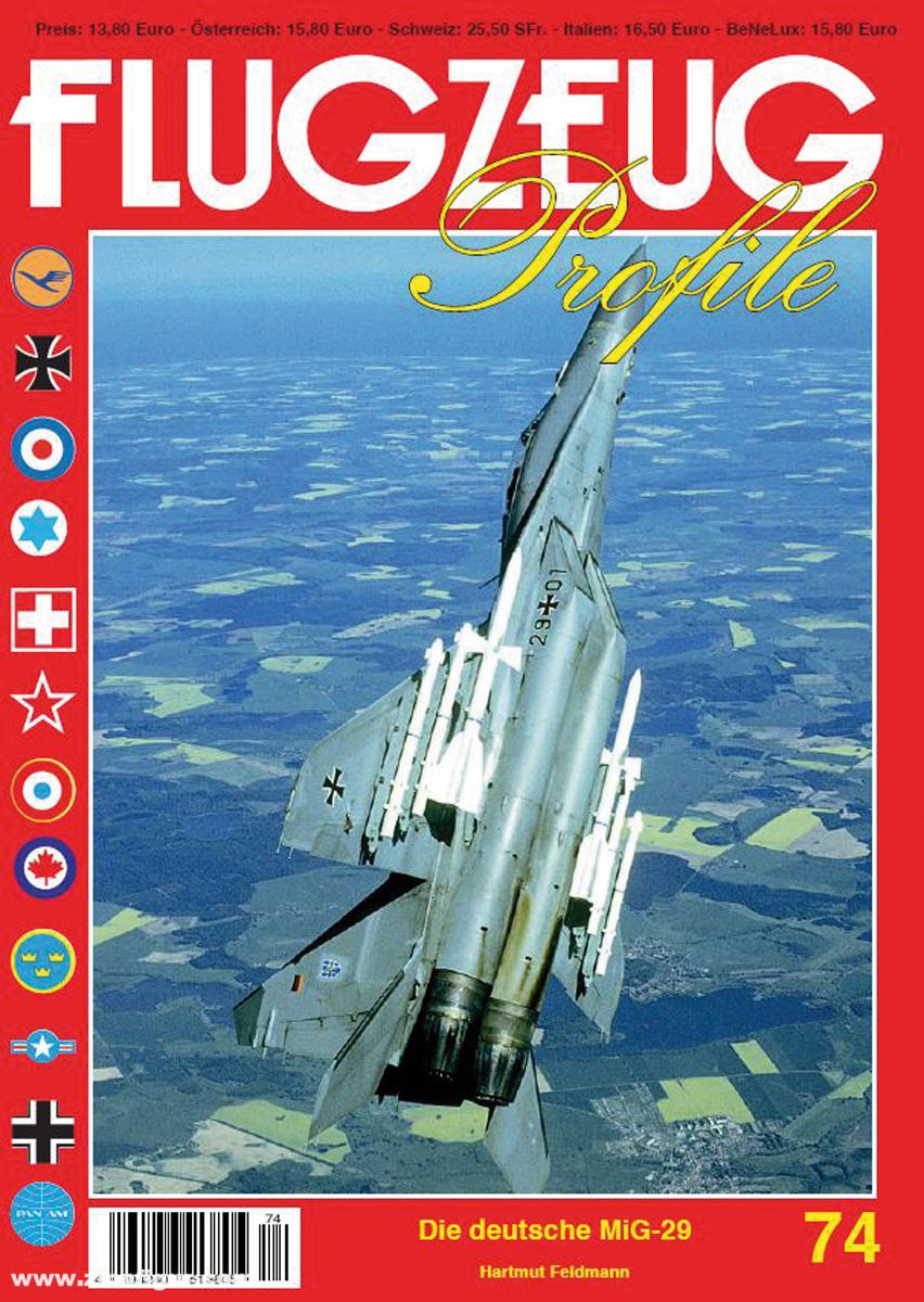 UNITEC Flugzeug Profile. Heft 74: Die deutsche MiG-29