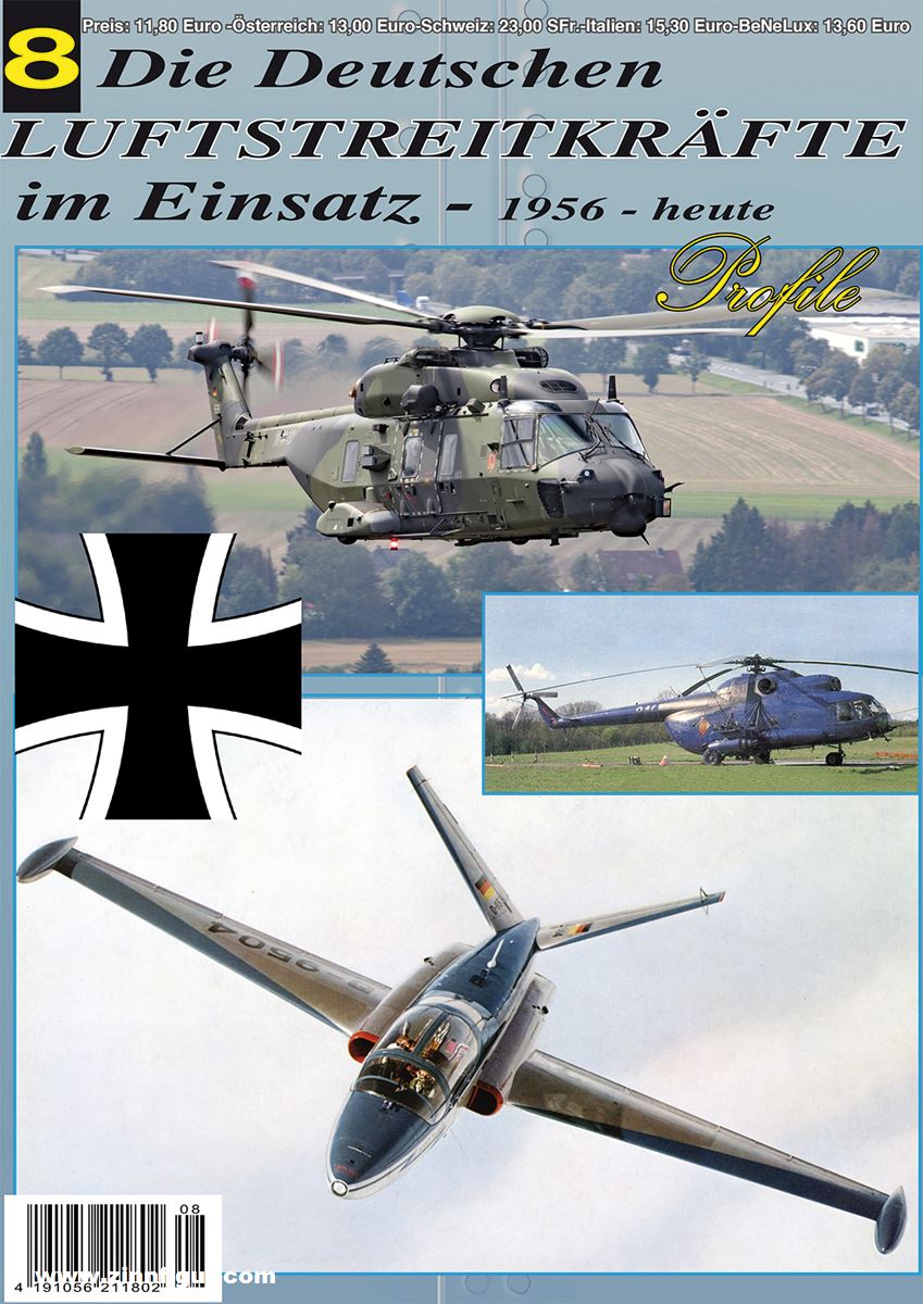 Flugzeug Publikations Lang, Gerhard: Die Deutschen Luftstreitkräfte im Einsatz - 1956 - heute