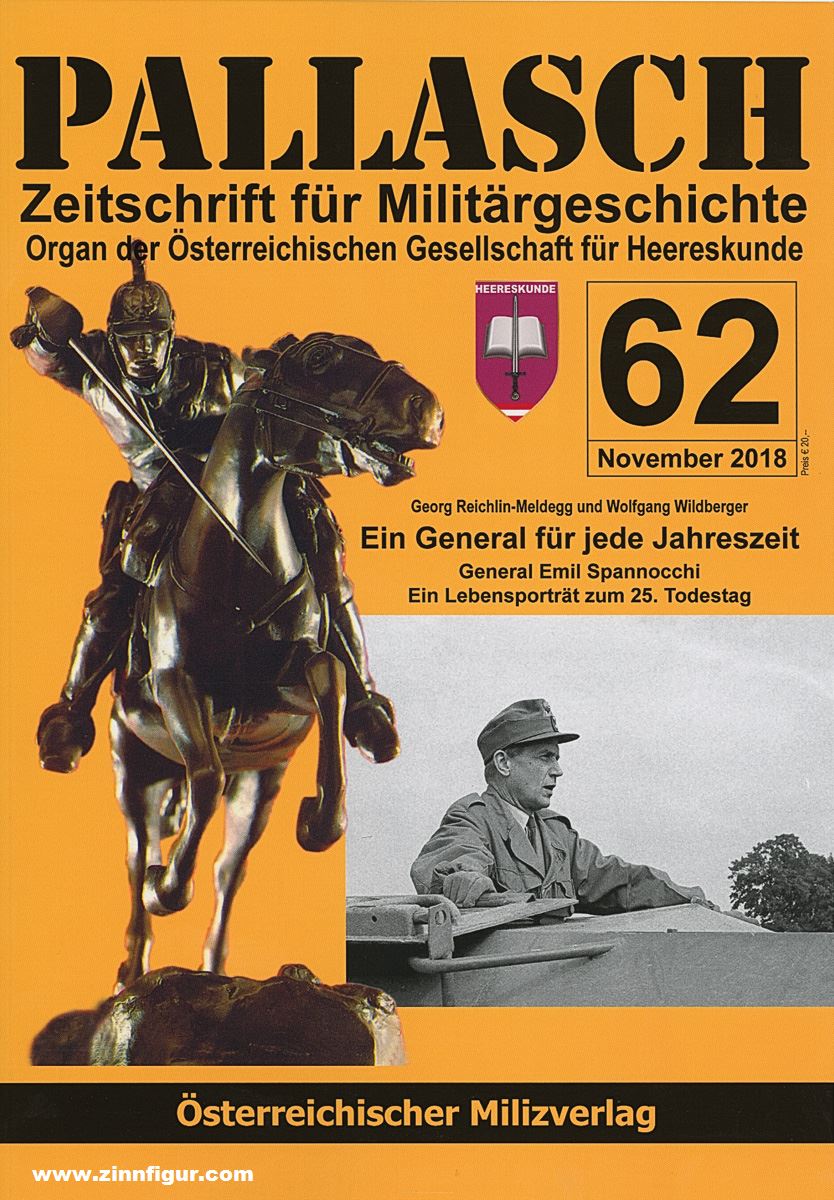 Milizverlag Reichlin-Meldegg, Georg/Wildberger, Wolfgang F. J.: Pallasch. Zeitschrift für Militärgeschichte. Organ der Österreichischen Gesellschaft für Heereskunde. Heft 62