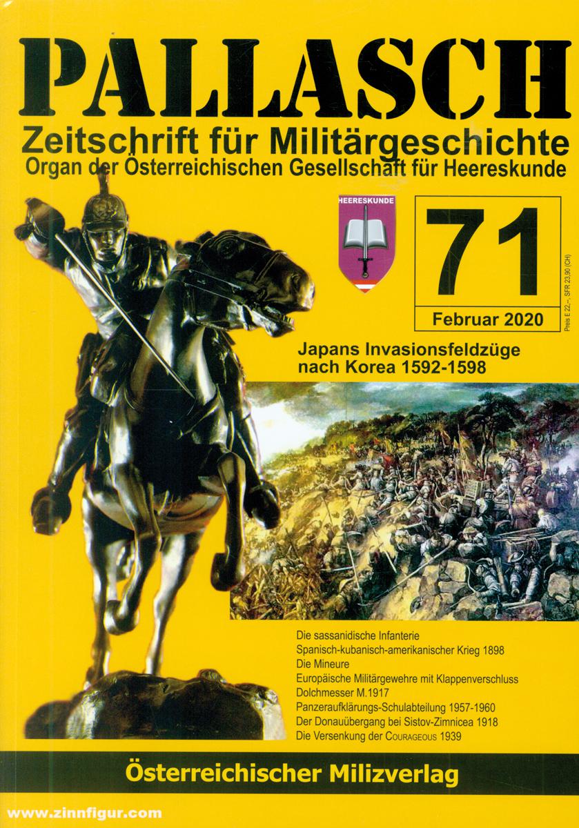 Milizverlag Pallasch. Zeitschrift für Militärgeschichte. Organ der Österreichischen Gesellschaft für Heereskunde. Heft 71