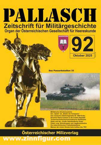 Milizverlag Pleiner, Horst: Pallasch. Zeitschrift für Militärgeschichte. Organ der Österreichischen Gesellschaft für Heereskunde. Heft 92 (10/2025)