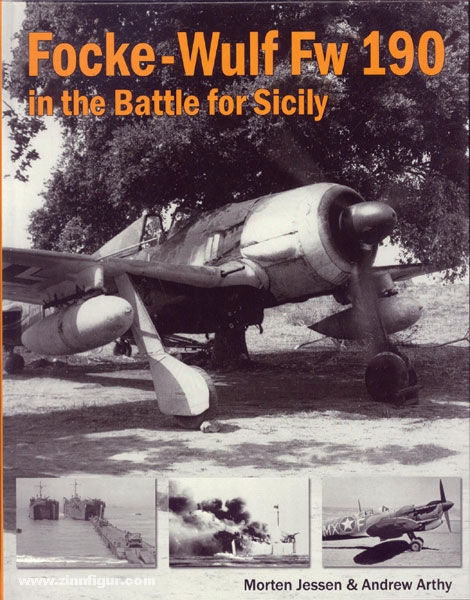 Air War Publications Jessen, M./Arthy, A.: Focke-Wulf Fw 190 in the Battle for Sicily