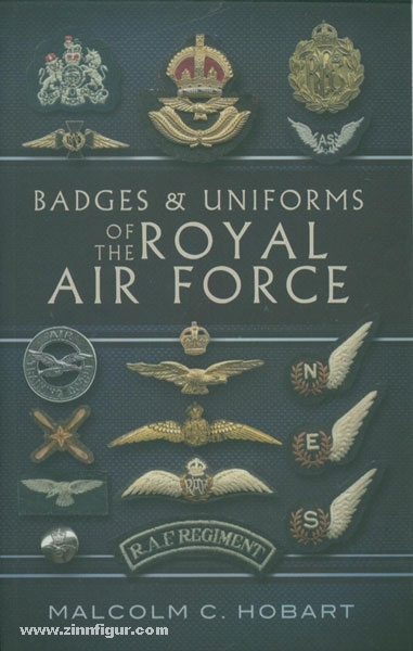 Pen & Sword Books Hobart, M. C.: Badges and Uniforms of the Royal Air Force