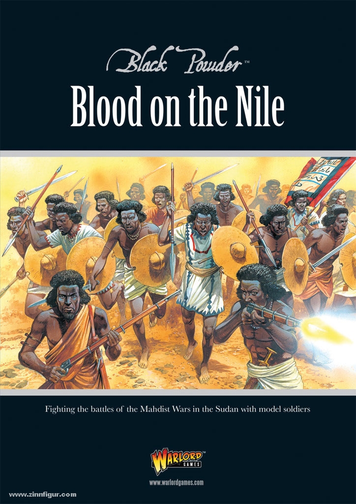 Warlord Games Black Powder. Blood on th Nile. Fighting the battle of the Mahdist Wars in the Sudan with model soldiers