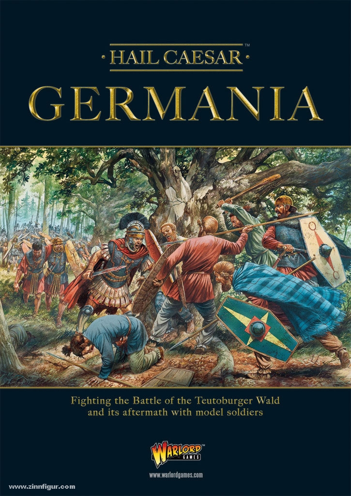 Warlord Games Hail Caesar. Germania. Fighting the Battle of the Teutoburger Wald and ist aftermath