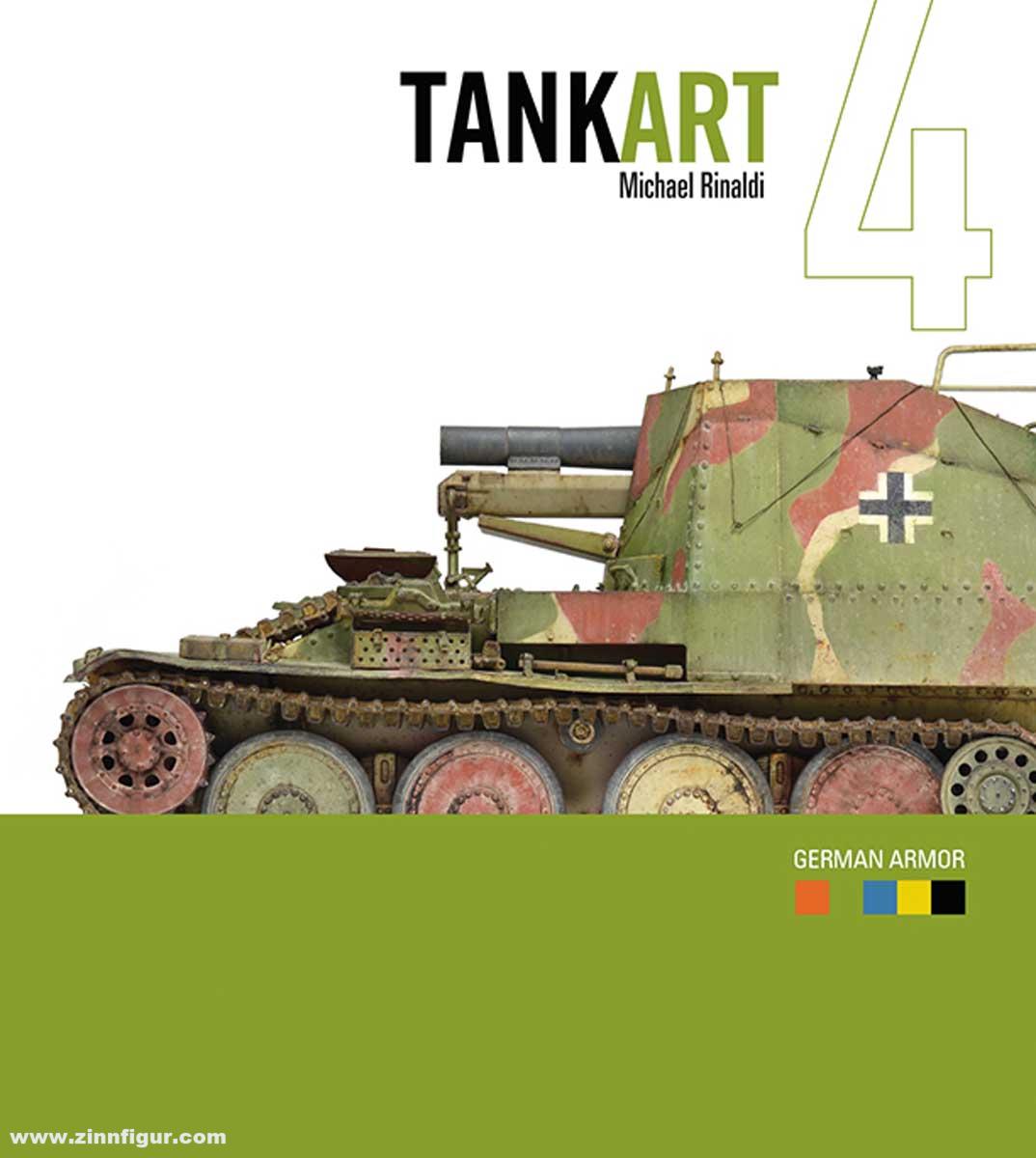 Rinaldi Studio Press Rinaldi, Michael: TankArt. Band 4: German Armor
