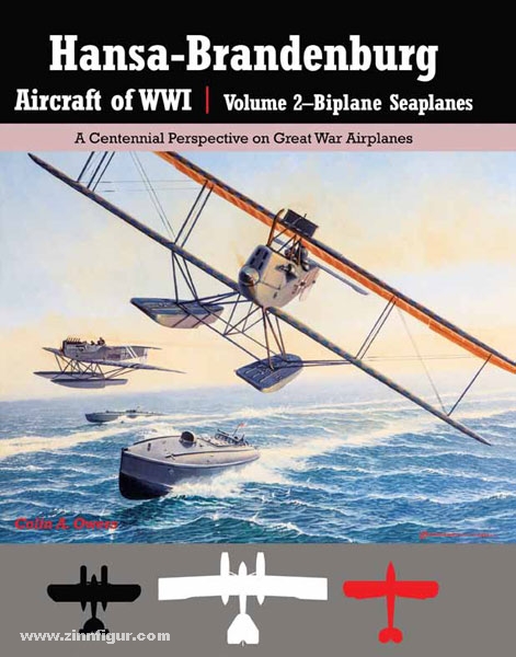Aeronaut Books Owers, C. A.: Hansa-Brandenburg Aircraft of WW1. Band 2: Biplane Seaplanes