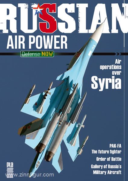 Pla Editions Defense now. Russian Air Power
