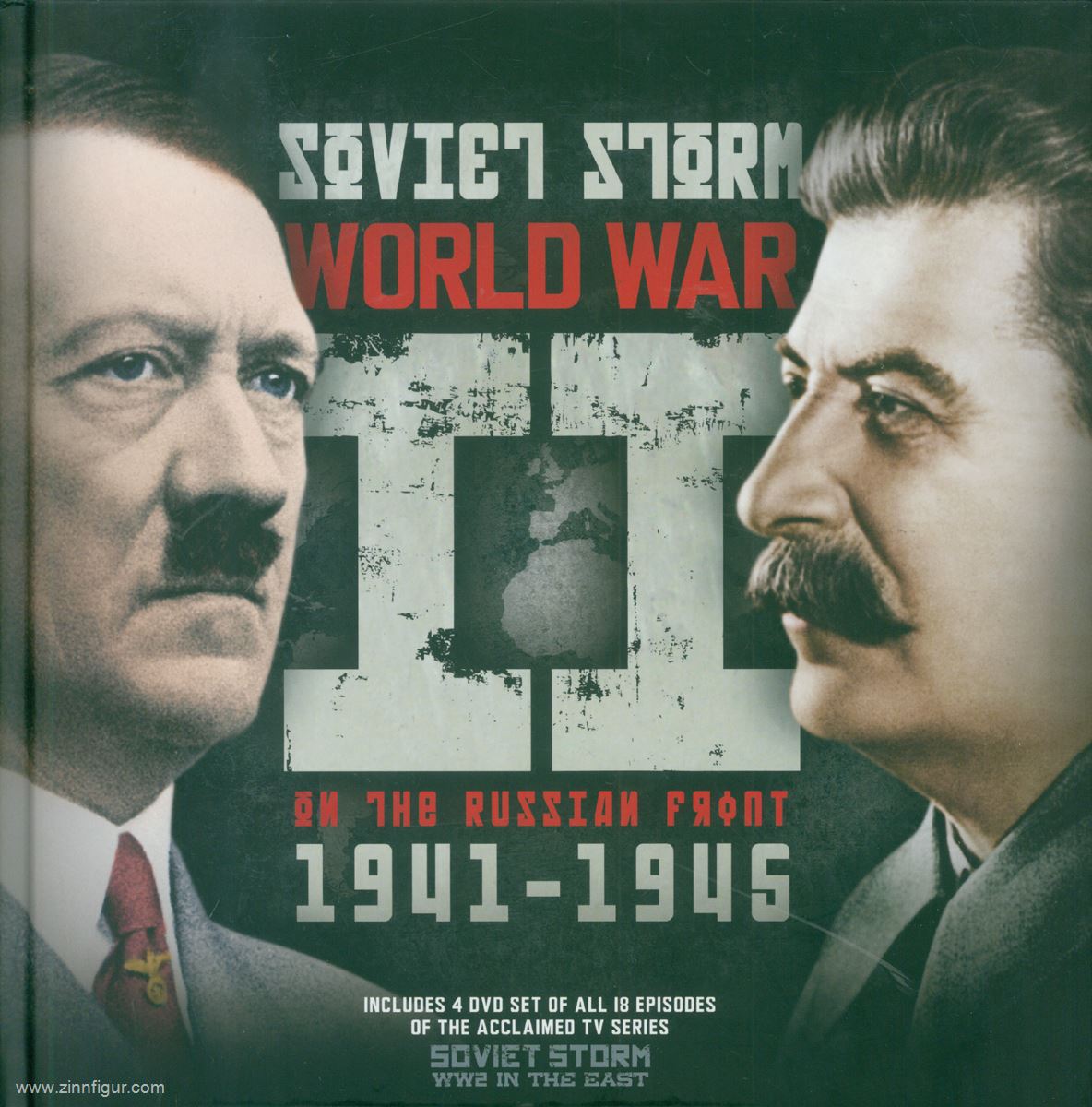 Lepine, Mike: Soviet Storm. World War II on the Russian Front 1941-1945