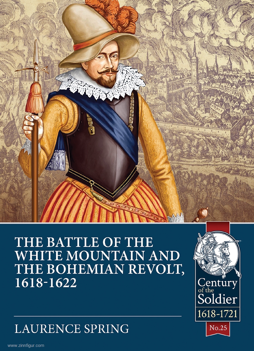 HELION & Company Spring, Laurence: The Battle of the White Mountain 1620 and the Bohemian Revolt