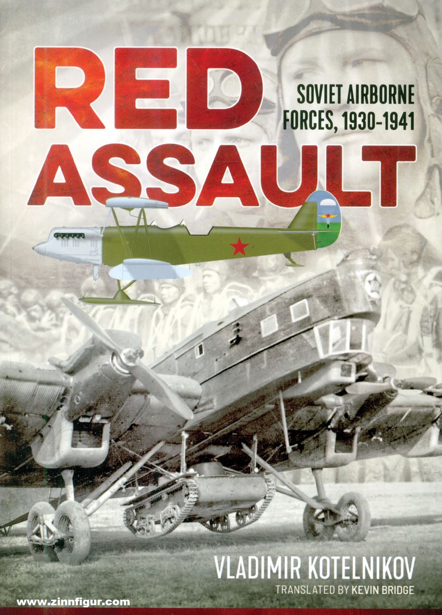 HELION & Company Kotelnikov, Vladimir: Red Assault. Soviet Airborne Forces, 1930-1941