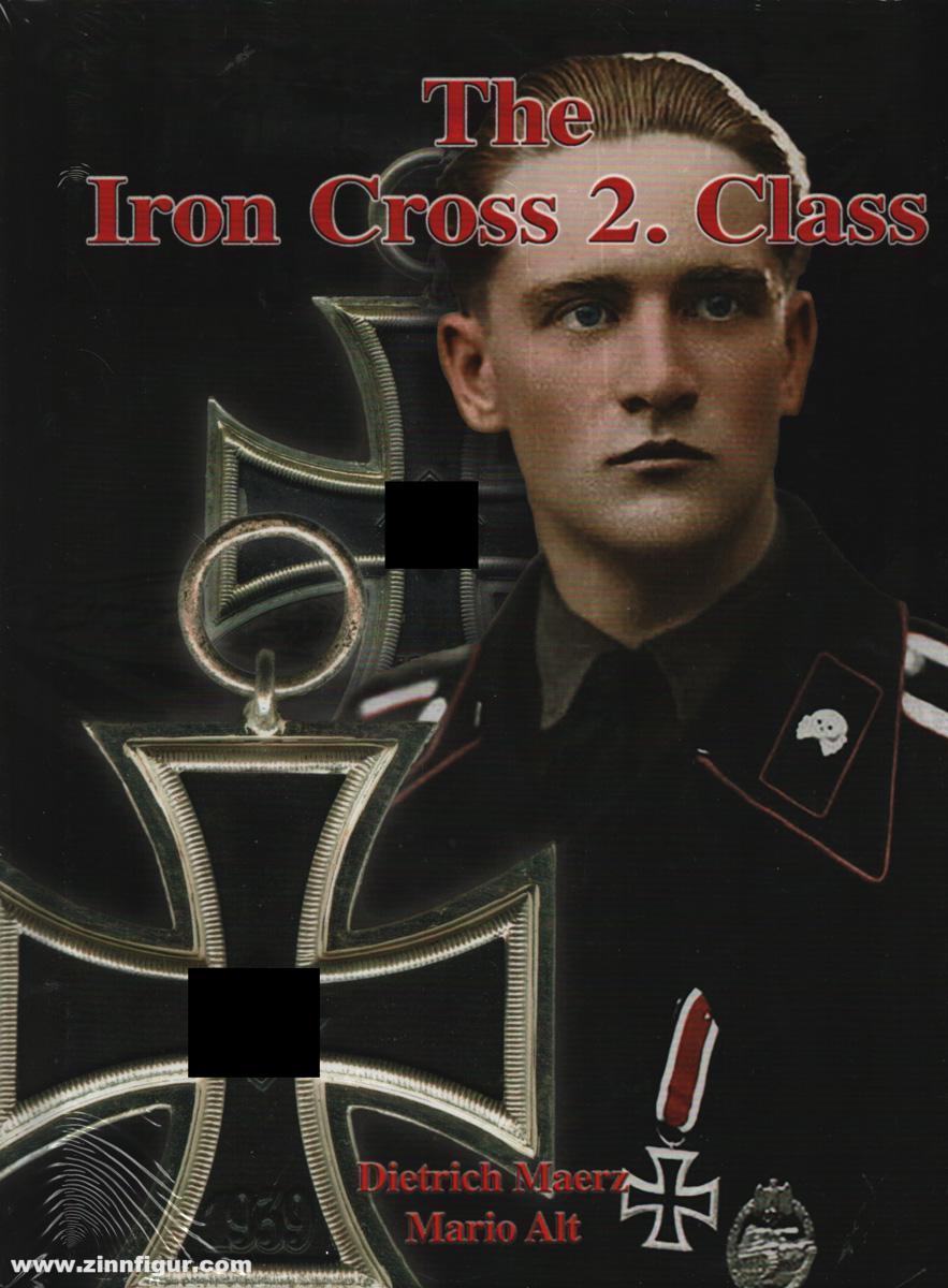 B&D Publishing Maerz, Dietrich/Alt, Mario: The Iron Cross 2. Class