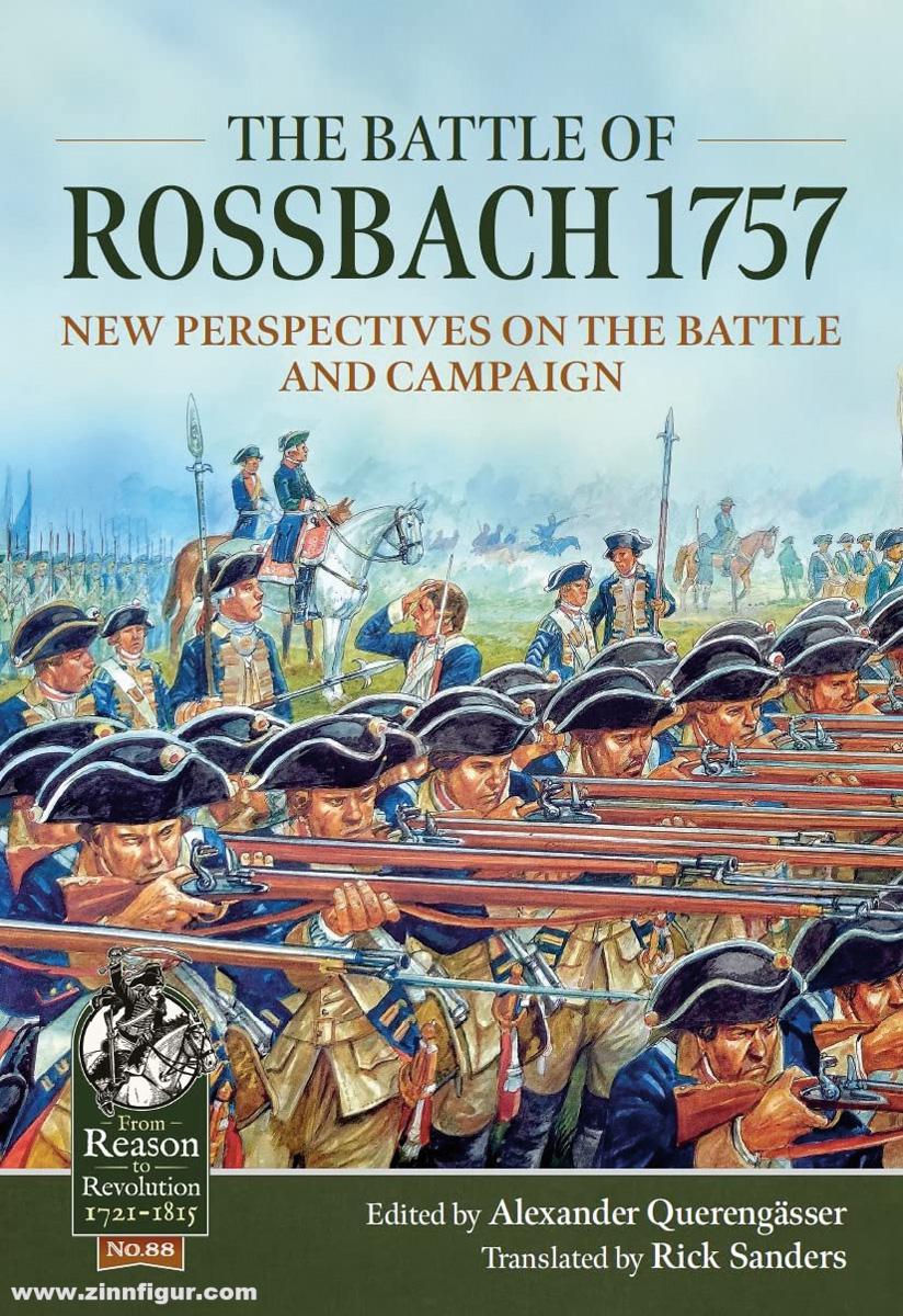 HELION & Company Querengässer, Alexander (Hrsg.): The Battle of Rossbach 1757. New Perspectives on the Battle and Campaign