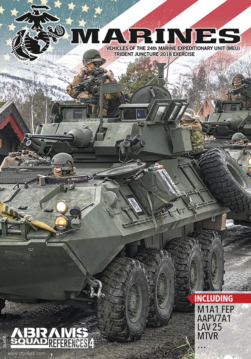 Pla Editions Zwilling, Ralph/Nowak, Daniel: Abrams Squad References. Heft 4: Marines. Vehicles of the 24th Marine Expedionary Unit (MEU). Trident Juncture 2018 Exercise