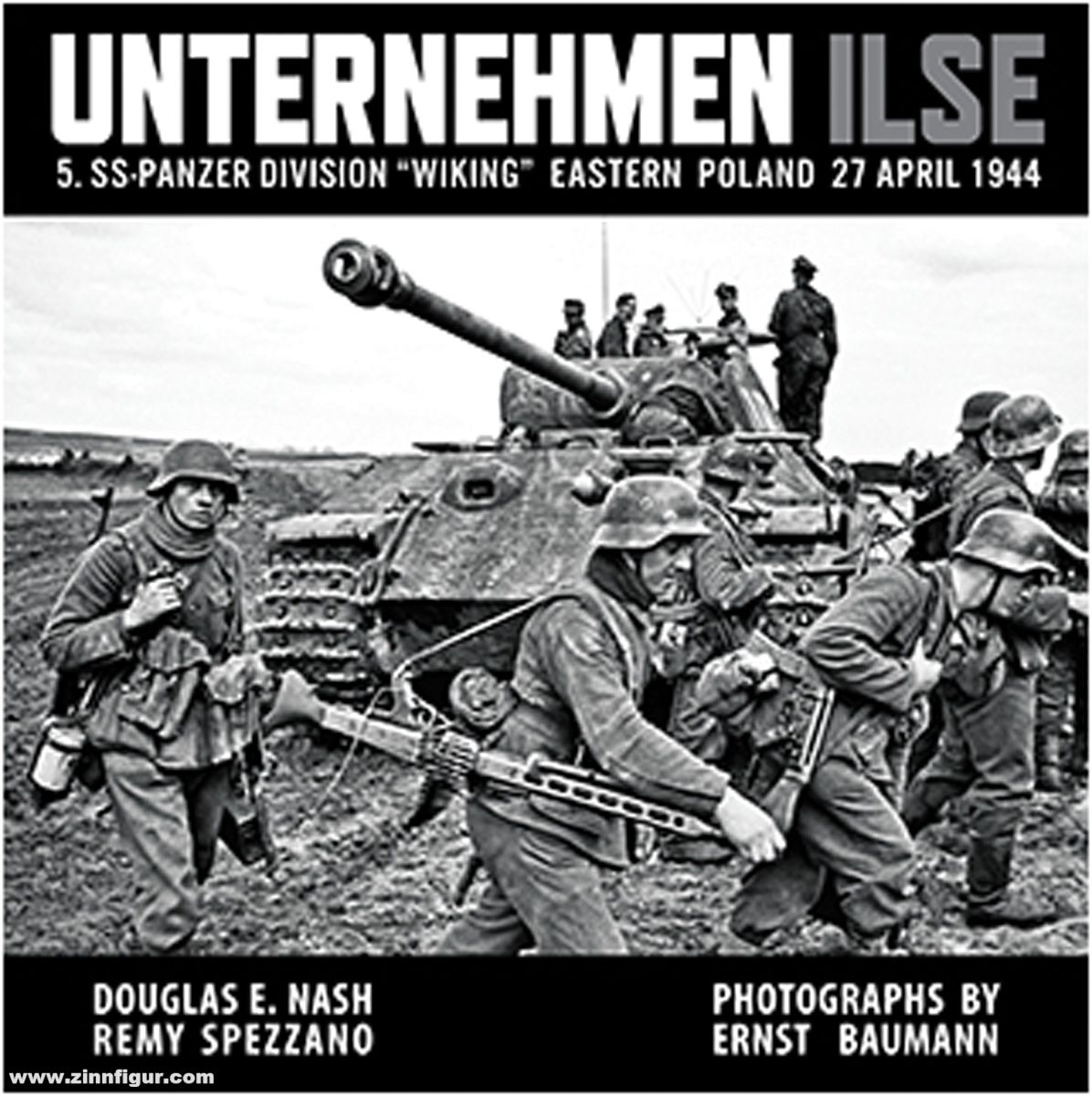 RZM Publishing Nash, Douglas/Spezzano, Remy/Baumann, Ernst (Illustr.): Unternehmen Ilse. 5. SS-Panzer Division 'Wiking'. Eastern Poland 27 April 1944