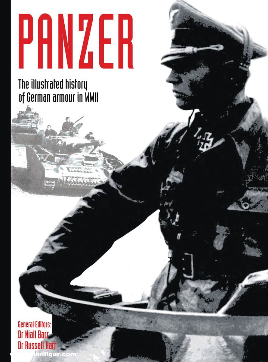 Amber Books Barr, Niall/Hart, Russell: Panzer. The illustrated history of German armour in WWII
