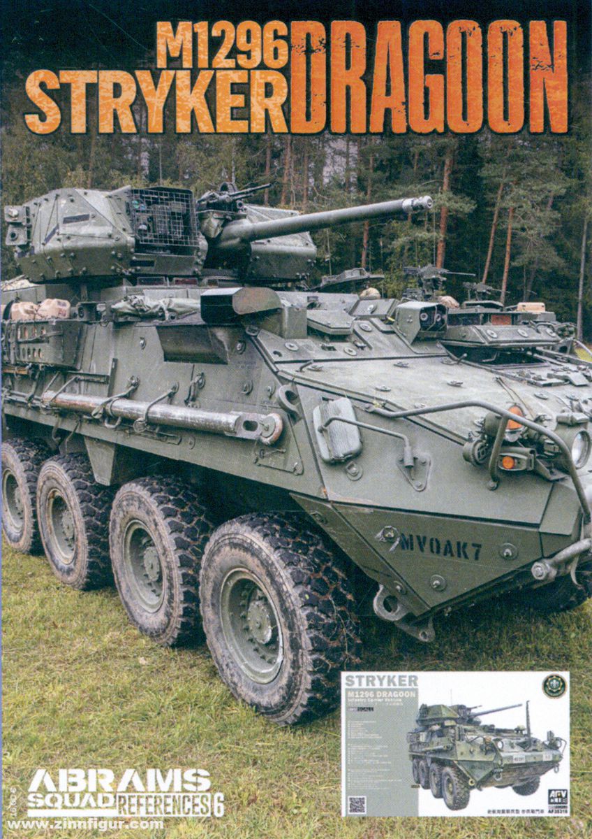 Pla Editions Zwilling, Ralph: Abrams Squad References. Heft 6: M1296 Stryker Dragoon