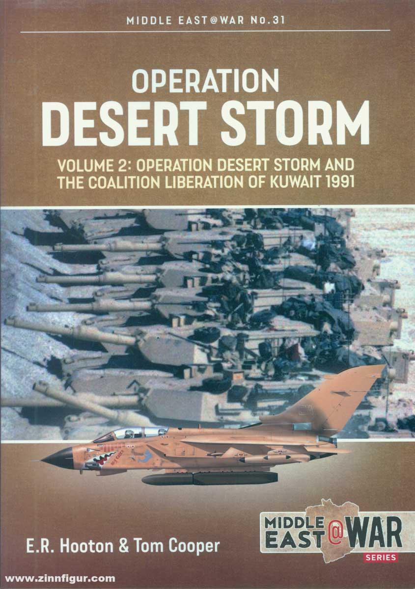 HELION & Company Hooton, E. R./Cooper Tom: Desert Storm. Band 2: Operation Desert Storm and Aftermath