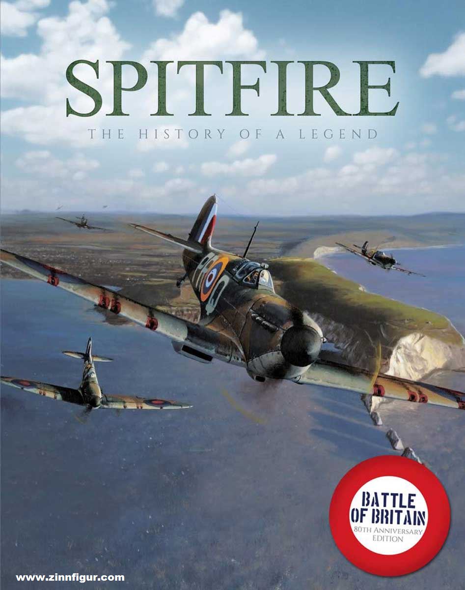 Lepine, Mike: Spitfire. The History of a Legend