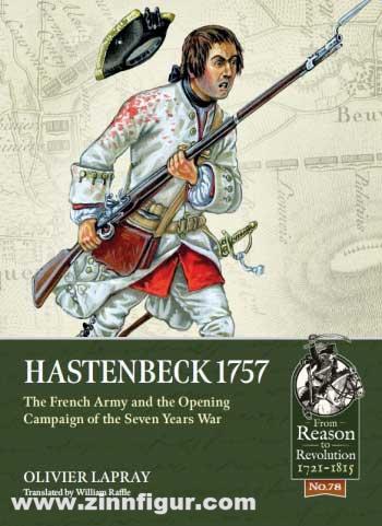 HELION & Company Lapray, Olivier: Hastenbeck 1757. The French Army and the Opening Campaign of the Seven Years War