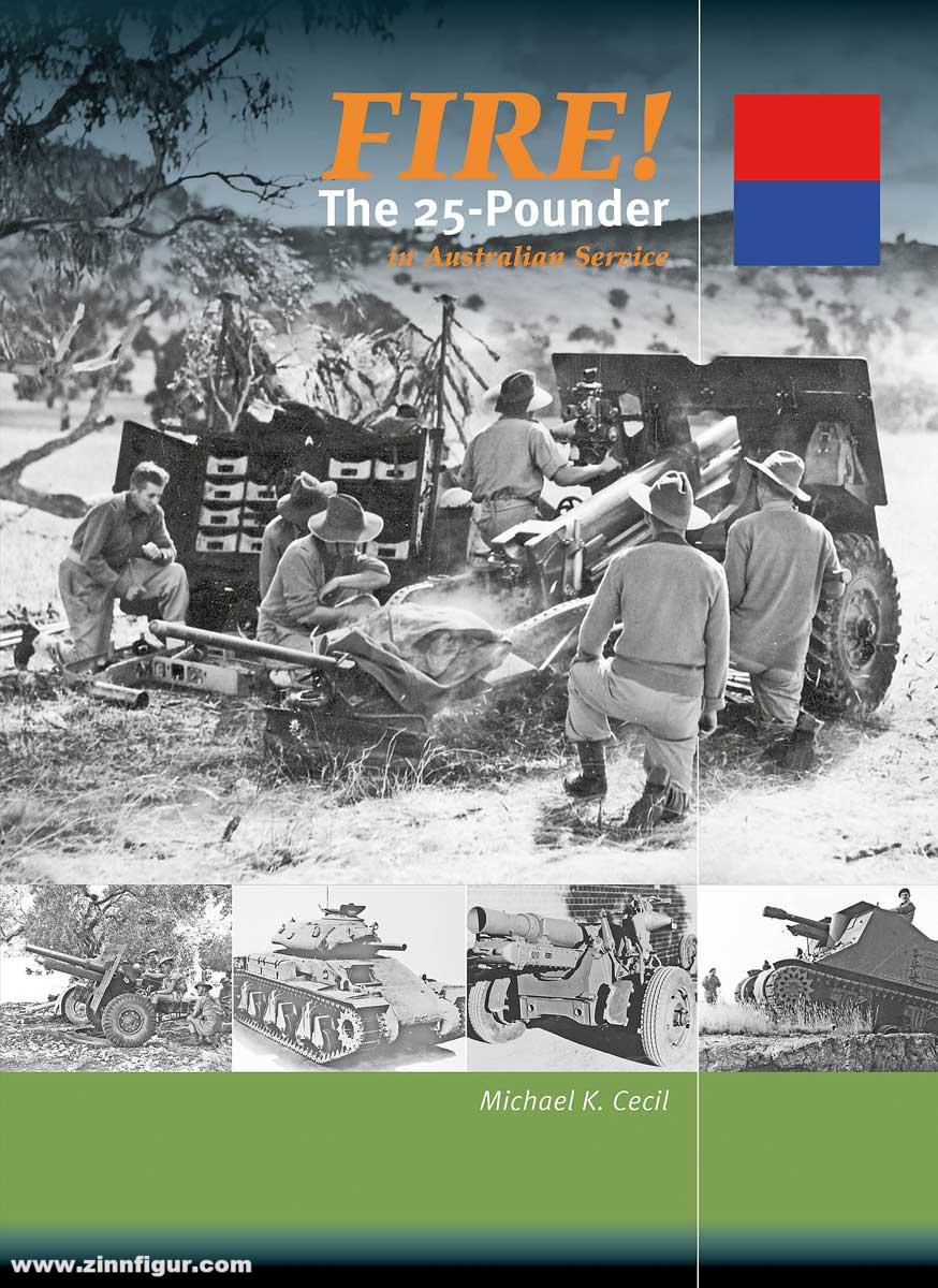Trackpad Publishing Cecil, Michael K.: Fire The 25-Pounder in Australian Service