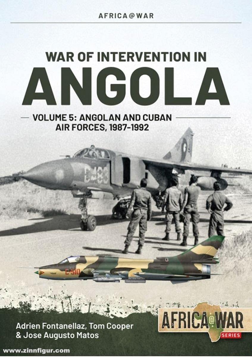 HELION & Company Cooper, Tom/Fontanellaz, Adrien: War of Intervention in Angola. Band 5: Angolan and Cuban Air Forces, 1987-1992