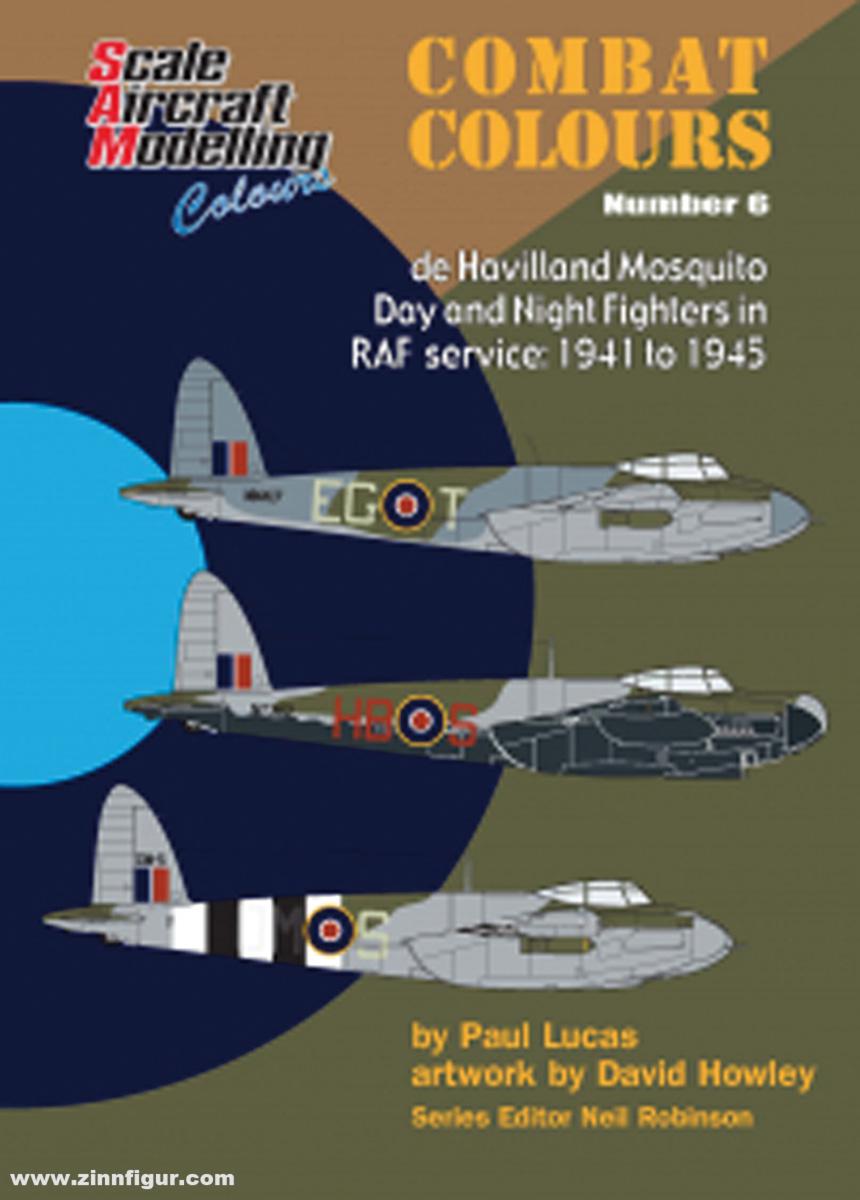 Guideline Publications Lucas, Paul/Howley, David (Illustr.): Combat Colours. Band 6: de Havilland Mosquito Day and Night Fighters 1941-1945