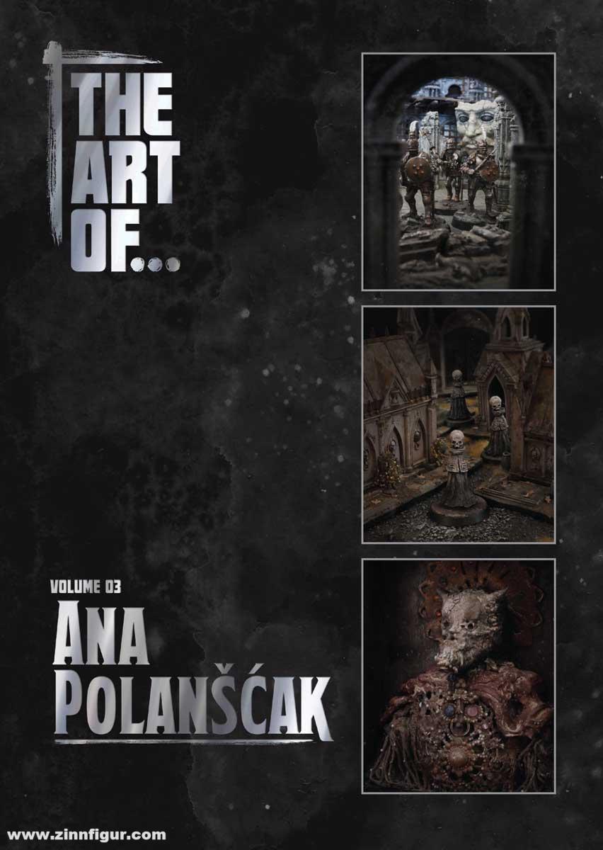 Warlord Games The Art of... Band 3: Ana Polanscak