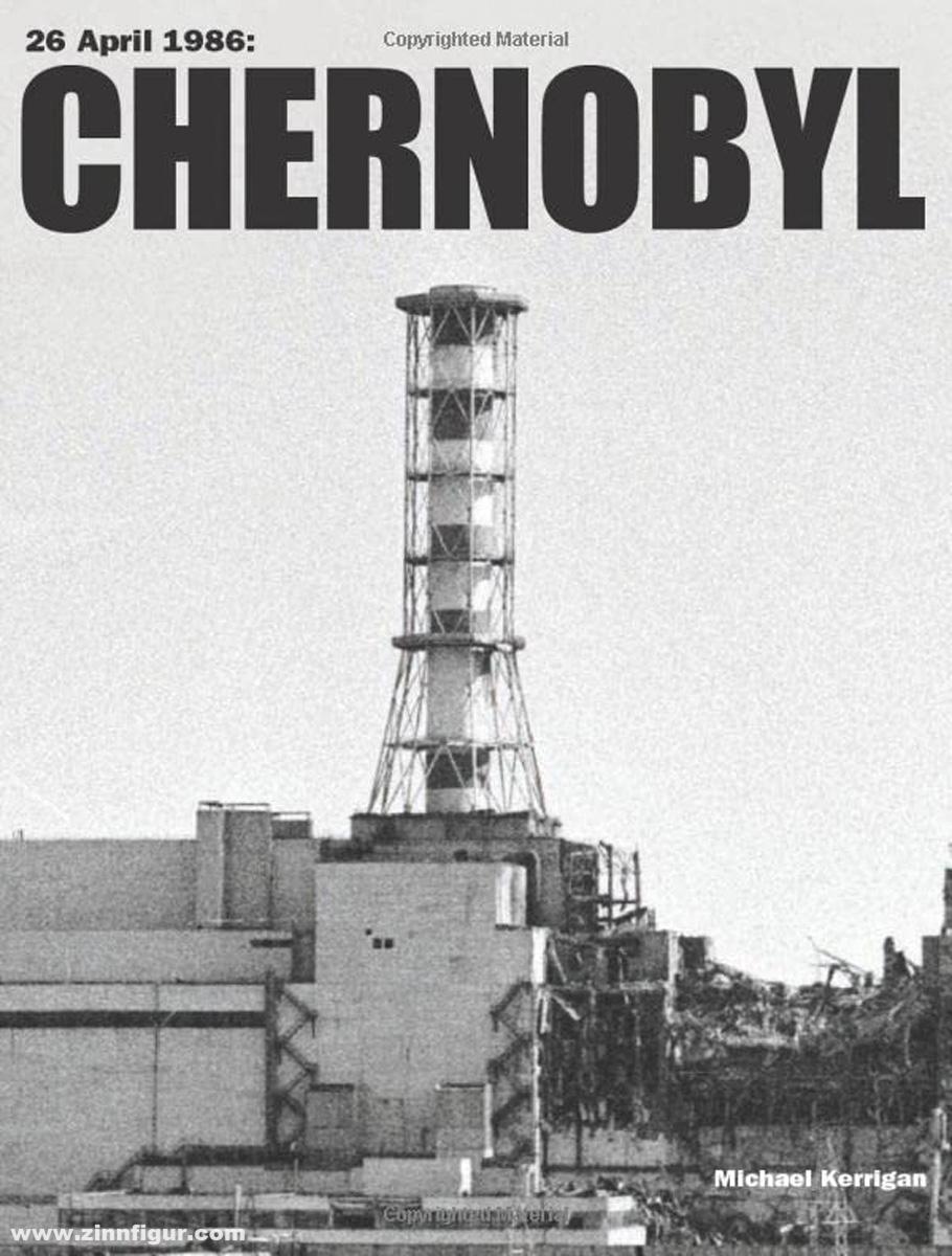 Amber Books Kerrigan, Michael: 26 April 1986: Chernobyl
