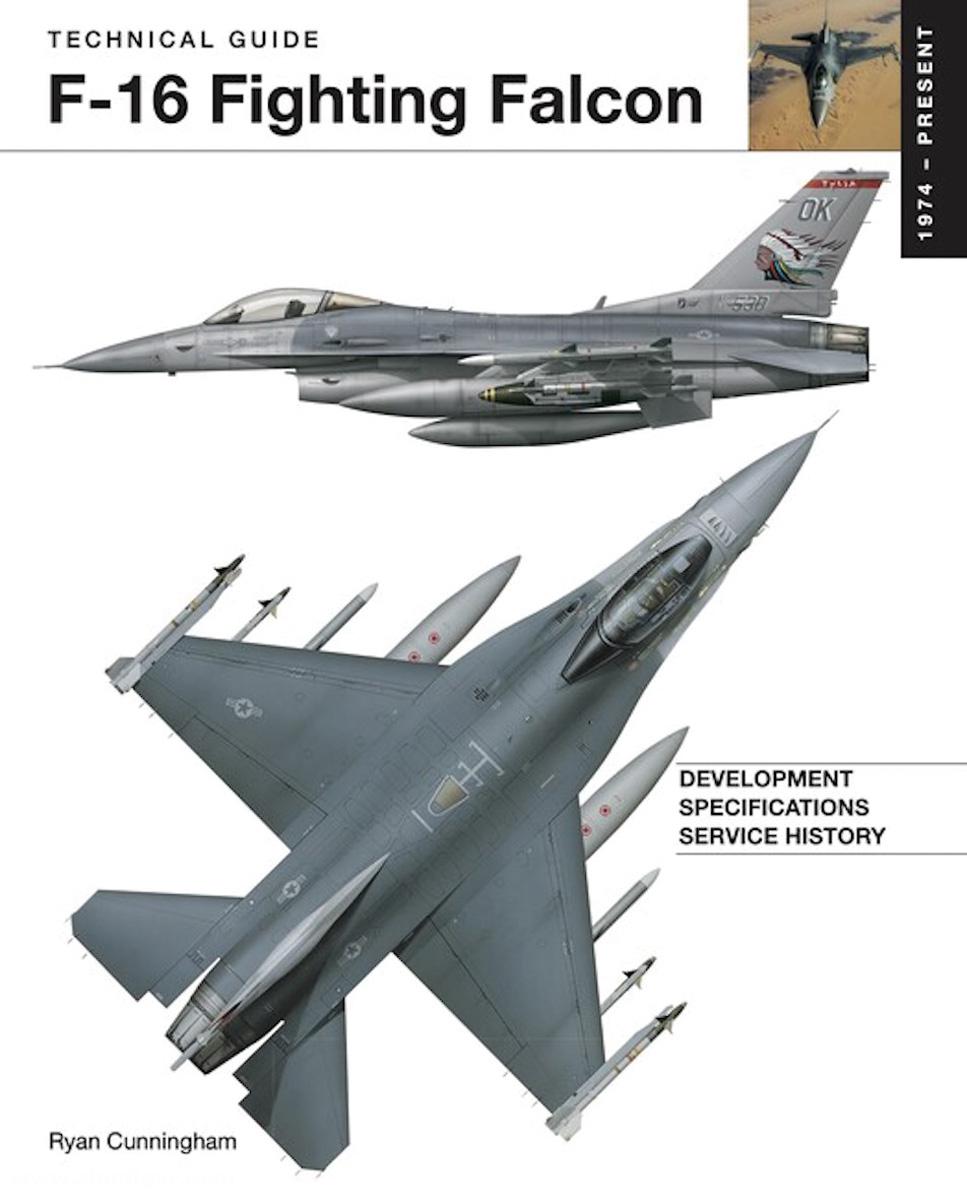 Amber Books Cunningham, Ryan: Technical Guide. F-16 Fighting Falcon