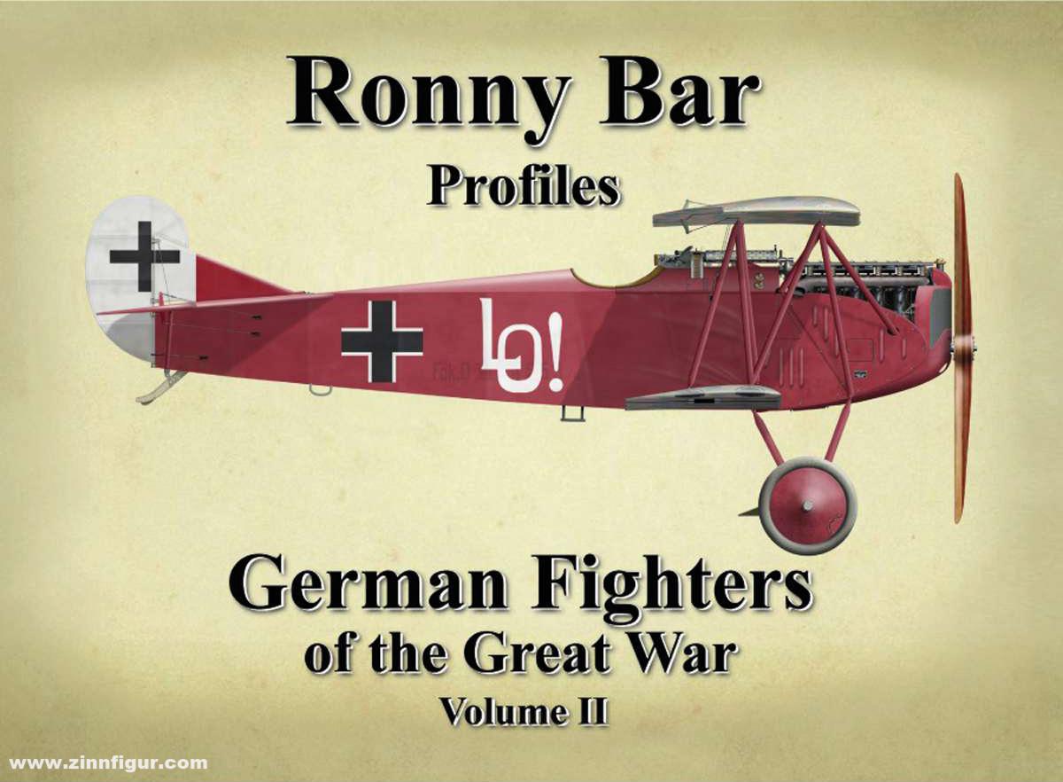 Ronny Bar Profiles. German Fighters of the Great War. Band 2